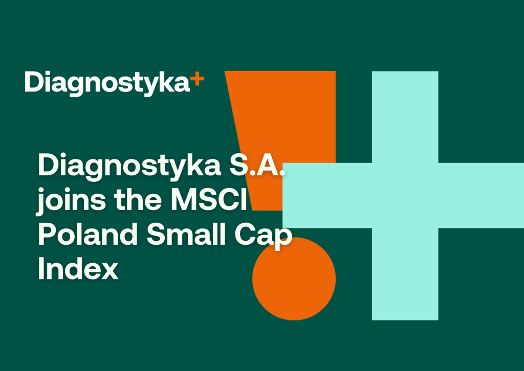 Diagnostyka S.A. joins the MSCI Poland Small Cap Index