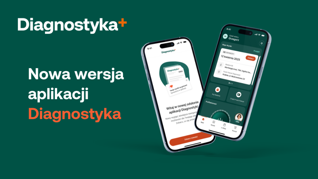 Nowa wersja aplikacji Diagnostyka - Twój partner w dbaniu o zdrowie